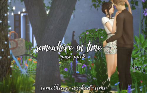 something-wicked-sims:  Something Wicked Sims  - Somewhere in Time Poses Let’s say this i