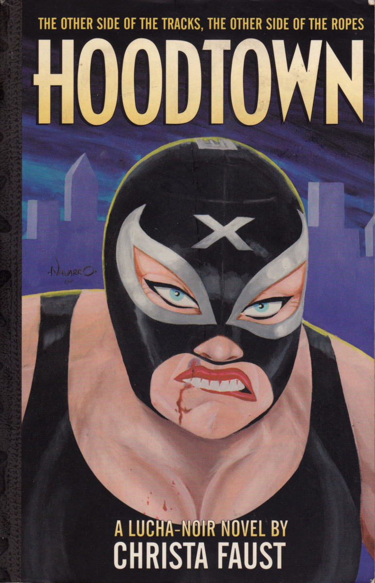 Hoodtown, by Christa Faust (From Parts Unknown, 2004). Cover art by Rafael Navarro.From