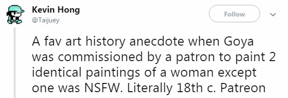 artcucumber: Lo and behold: https://en.wikipedia.org/wiki/La_maja_desnuda Both are