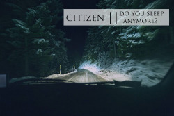 parkwaydriv:  citizen, sleep not my photo