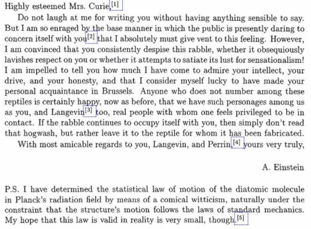 sixpenceee:  Albert Einsteins letter to Marie Curie. In November 1911, Marie Curie