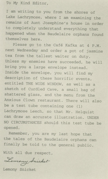 Lemony Snicket’s Letters to his Kind Editor, Pt. 1: The Bad BeginningThe Reptile RoomThe Wide Window