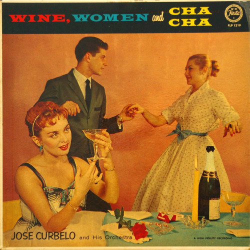 Porn Pics José Curbelo and his orchestra - Wine, Women