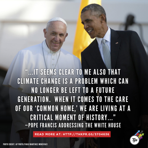 think-progress:In First U.S. Address, Pope Francis Spends Most Of His Time Talking About Climate Cha