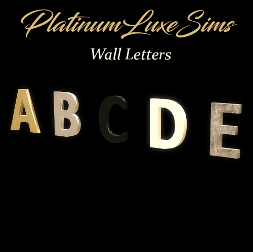 xplatinumxluxexsimsx:WALL LETTERS • 5 Swatches - Gold, Silver, Black, White, Marble! DOWNLOADPatreon