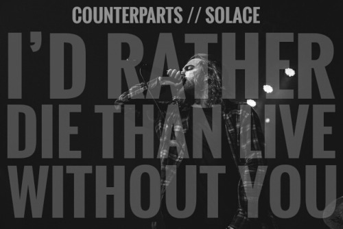 and-the-snakes-start-to-screamm:  SOLACE // Counterparts  my edit