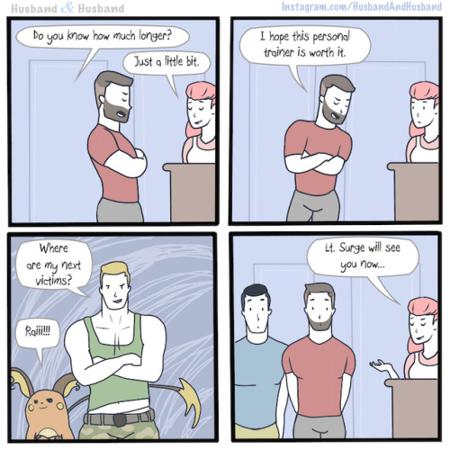 husbandandhusbandcomic: Husband & Husband #94 “My husband’s personal trainer”Wouldn’t we all LOV