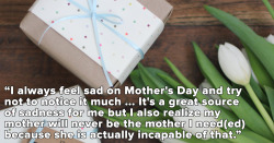 This-Is-Life-Actually:   What Mother’s Day Is Like When You’re Estranged From