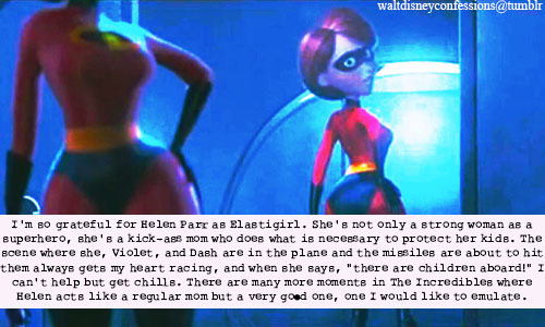 waltdisneyconfessions:  &ldquo;I’m so grateful for Helen Parr as Elastigirl.