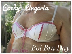 cockylingerie:  It a new Boi Bra day and the fun starts now!.   Original pic from Pattie’s Pics. You can peek at more of Pattie’s Panties, Bras  and Sissy Dick  here   ~~  http://pattiespics.tumblr.com/ 