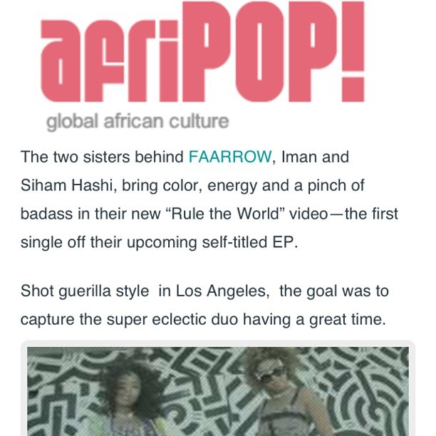 Thank you @afripopmag for the love ❤❤ #faarrow #ruletheworld #afripop http://afripopmag.com/2013/05/get-to-know-somali-canadian-singing-duo-faarrow-watch-their-new-video/