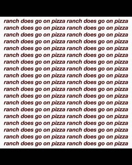 #ranchdoesgoonpizza #pizza #ranch