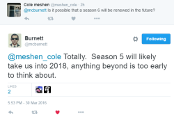 in case anyone is wondering if season 5 is the last season, its probably not (or at least isn’t currently planned to be) (source)