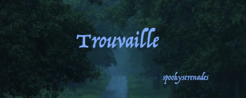 Trouvaille - Chapter Eight