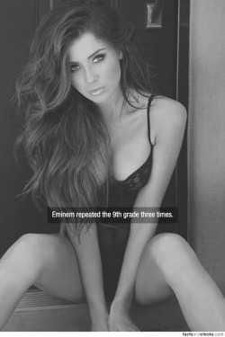 factsandchicks:  Eminem repeated the 9th grade three times. source