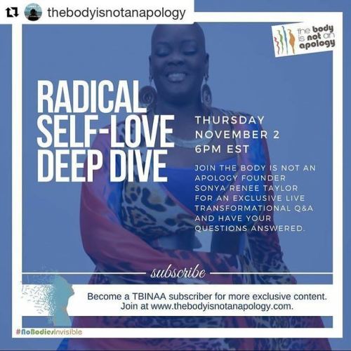 #Repost @thebodyisnotanapology (@get_repost)・・・Q&amp;A with Sonya Renee Taylor on Nov 2 at 6pm E