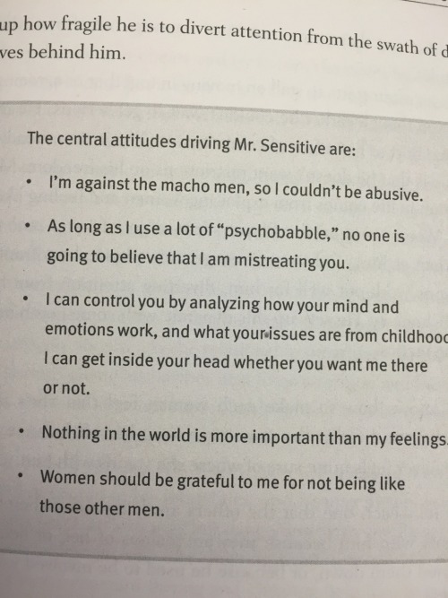 fromond:  staghunts:  I bought the book after seeing a post quoting it float around Tumblr. Not bedtime reading.  I wanted to post these types because while most of us are familiar with the philanderer or hyper masculine abuser, it’s important to recogniz