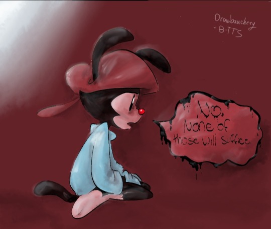 Wakko saying the word &ldquo;suffice&rdquo; gave me whiplash(bullet-tothefeels)g