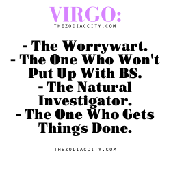 zodiaccity:  Zodiac Virgo….Who are they?