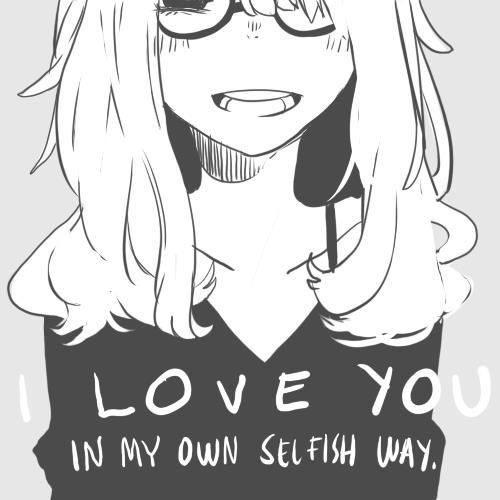 minna-ore-wo-gokai-shiteru-ze:  I love you…. 