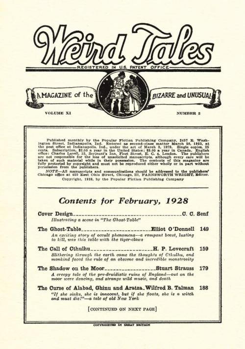 Weird Tales, February, 1928The one that had The Call of Cthulhu by Lovecraft, among other stories.An