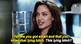dianasofthemyscira:Chicken shit! Pussy!Angelina Jolie as Jane Smith in Mr. & Mrs. Smith (2005)