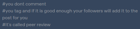 queerlynx:zampl:butchdadd:i keep seeing people say “why would you leave this in the tags” but the alternative is to actually comment on someones post and i thought we all collectively decided that was a bad idea years ago“why did you leave this