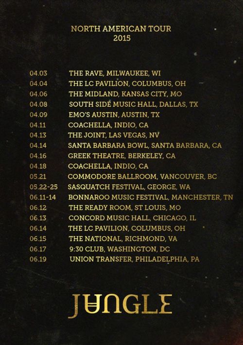 North American live dates.
Jungle x