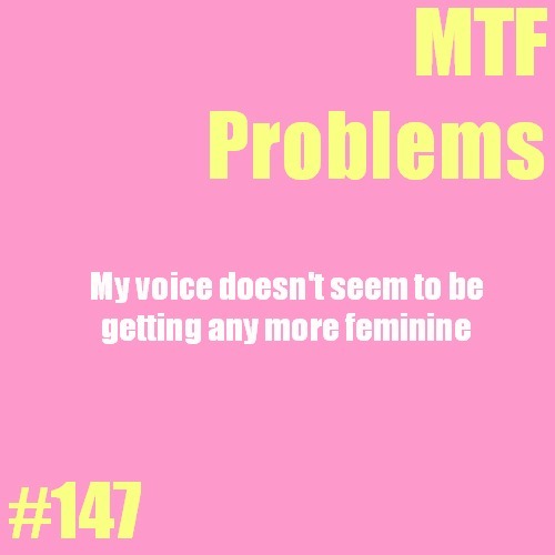 Are you doing vocal exercises? Estrogen doesn&rsquo;t change the voice, like testosterone does&a