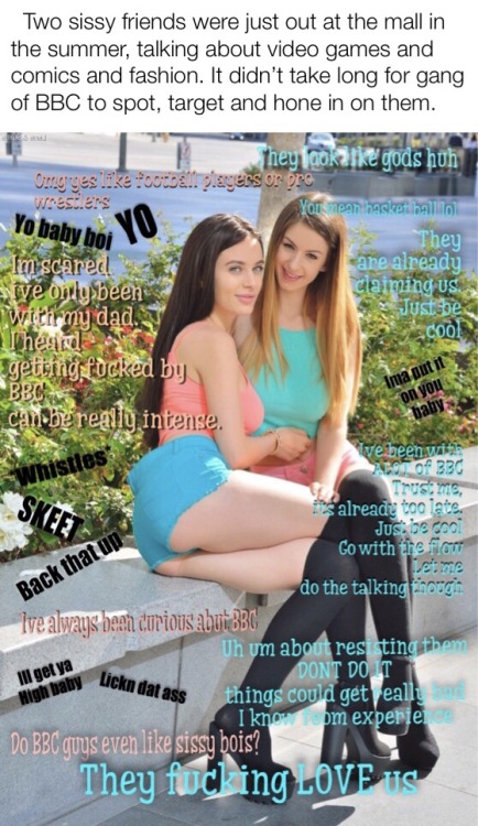tinyandawreck: Sissy friends hanging out . Sissies should travel in pairs. Imagine if she was alone 