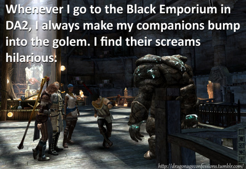 dragonageconfessions:CONFESSION: Whenever I go to the Black Emporium in DA2, I always make my compan