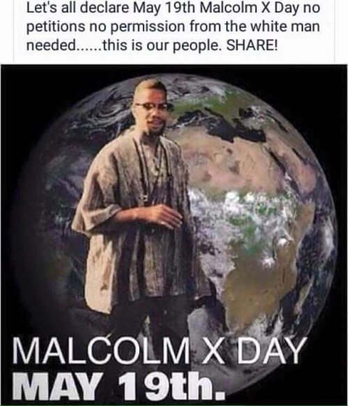 #MalcolmX Day #may19th