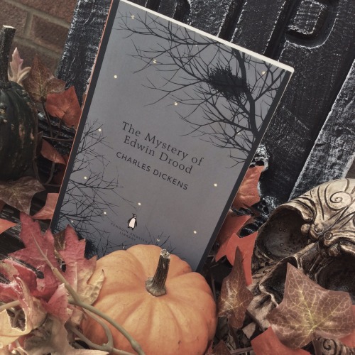 realitys-abore:Halloween ReadsThe Mystery of Edwin Drood by Charles Dickens