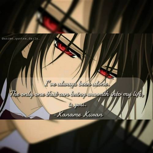 Anime: Vampire Knight  ~~~~~ ~~~~ ~~~ ~~ ~ #Anime #quotes #daily #animequotes #dailyquotes #animefol