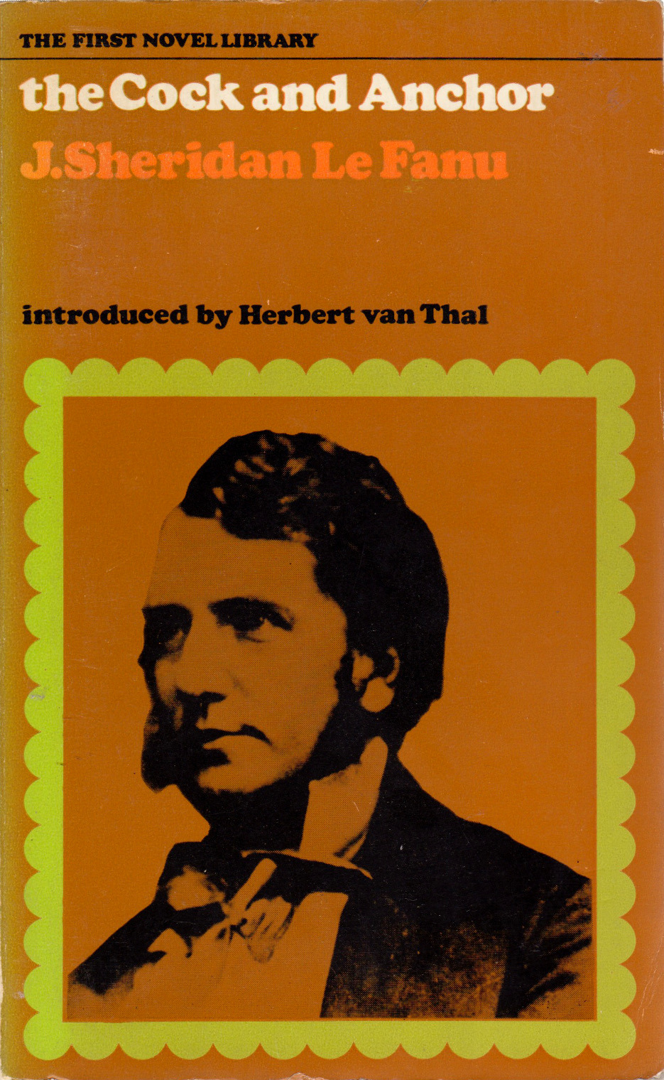 The Cock and Anchor, by Sheridan Le Fanu (Cassell, 1967). From a second-hand bookshop