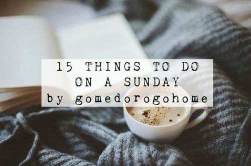gomedorgohome: There aren’t many people who love Mondays, and that is why we decided to share a list