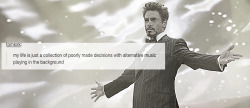 stonyrevolution:Tony Stark + Text Posts (Part 2)(Part 1) 