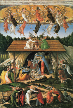 everyartisthasabday:  Botticelli’s Mystical Nativity was hidden for many centuries. Once found, it earned its name from both the unusual Nativity symbolism and Greek inscription at the top.  Boticelli believed he was living through the Tribulation,