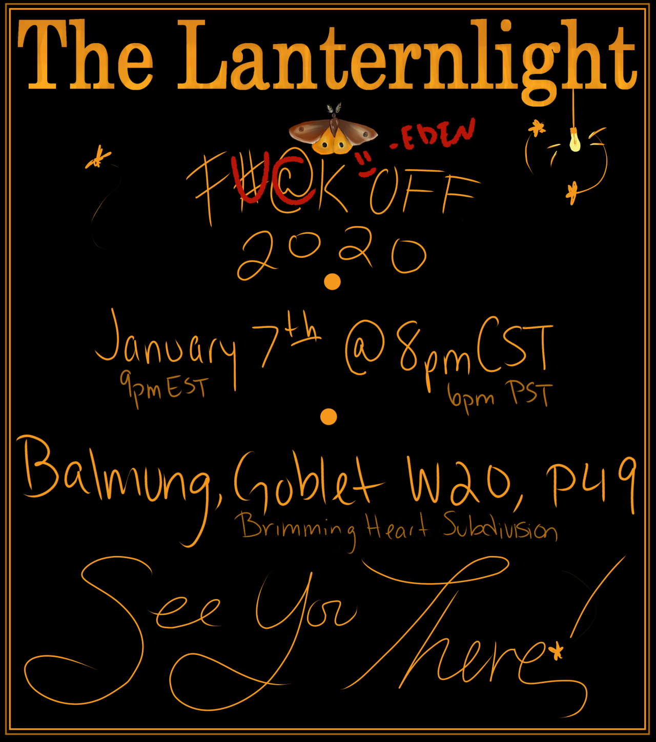 The Lanternlight is hosting a night of nostalgia! Come cozy up with your favorite drink while our performers grace our stage!
[2020 was a rough fucking year, so let’s just… not think about it for a bit, and remember the good times.]
•Where: Balmung,...