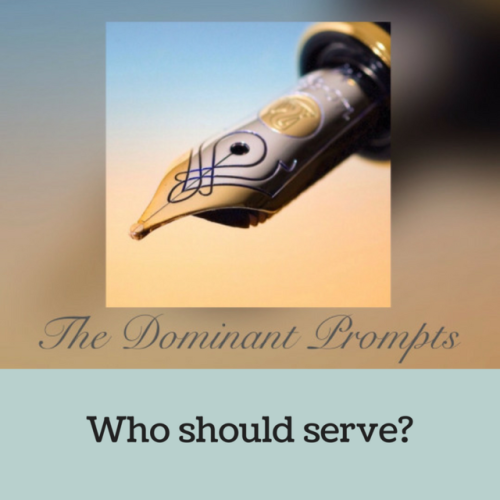 thedominantprompts:                         Prompt # 71Service is usually a word used to describe the acts a submissive performs for a Dominant.Are there things you do for your submissive that could be construed as service?Could