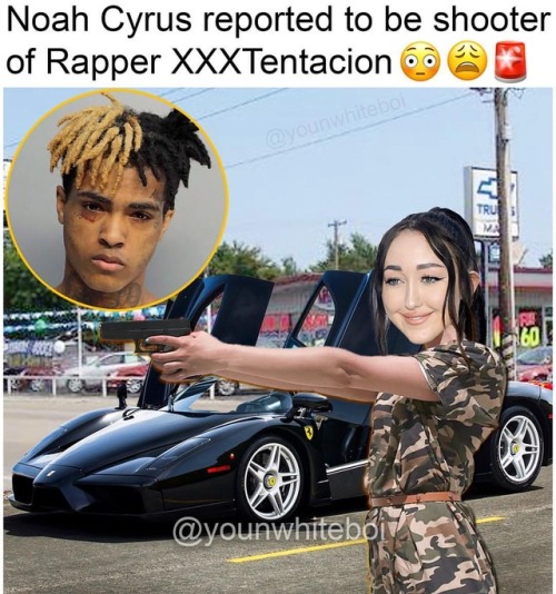 @xxxtentacion @noahcyrus @mileycyrus @worldstar @tmz_tv @theshaderoom #xxxtentacion #noahcyrus #mile