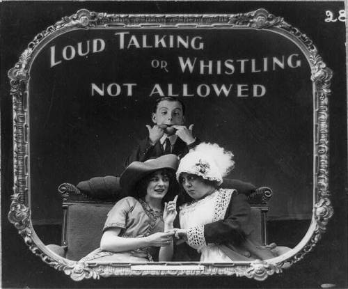 backstoryradio:
“ Lantern slides showing movie theater etiquette and announcements, circa 1912.
Excellent podcast etiquette for today as well, IOHO. Please, applaud with hands only as you listen to our latest.
All images via Library of Congress.
”