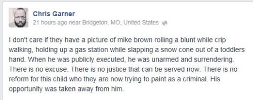 ofcityromance:i am quoting this a thousand times today.RIP mike brown.