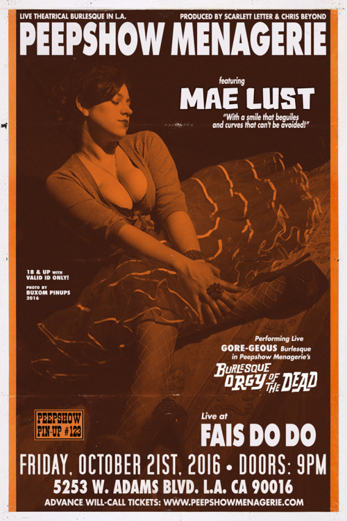 Promotional posters forPeepshow Menagerie’s BURLESQUE ORGY OF THE DEADA Burlesque adaptation of Ed W