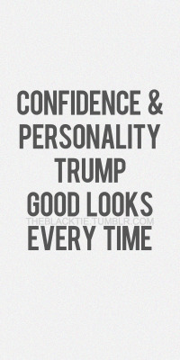 queen-lilith-l0ves-076:  theblacktie:  Confidence. Personality.   👑