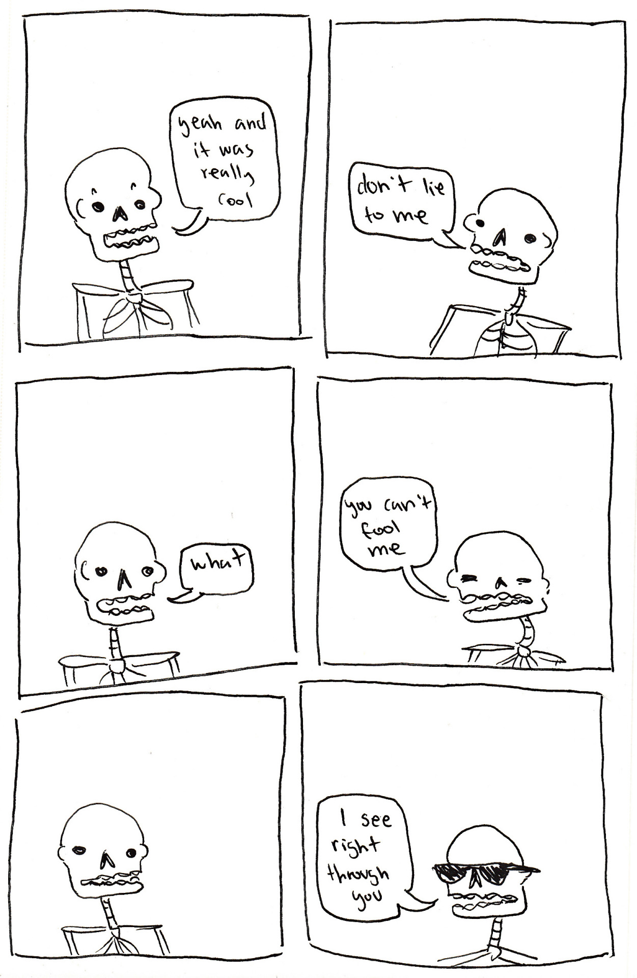 frenums:  u can try but u will never fool skeleton 
