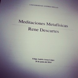 el-caldero-chorreante:  Me costo pero lo termine #descartes #metafisica #meditaciones #filosofia