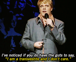 hobbitdragon:   petrichoriousparalian:  the-platonic-blow:  Unrepeatable (1994)  Eddie Izzard is better than you.  role model <3 