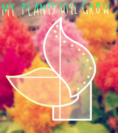 crystalmajesty: “MY PLANTS WILL GROW” sigil! feel free to modify and use!! you could eve