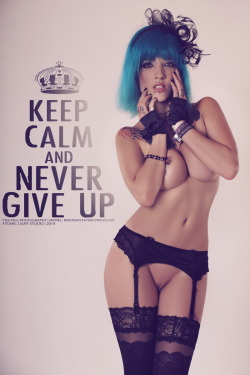 intensivstati0nprinzessin:  &lsquo;Keep calm and never give up.&rsquo;Foto: Stefan G PhotographyModel: Intensivstati0nPrinzessin*Juli’ 14Follow me on Facebook: http://facebook.com/intensivstati0nPrinzessin